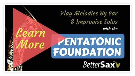 Pentatonic Foundation – bettersax.com